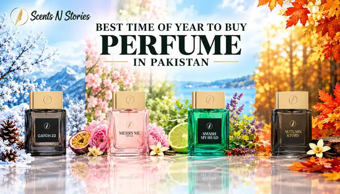 Four seasonal Scents N Stories perfume bottles—Catch 22, Merry Me, Smash My Head, and Autumn Story—displayed against winter, spring, summer, and autumn backgrounds to highlight the Best Time of Year to Buy Perfume in Pakistan.