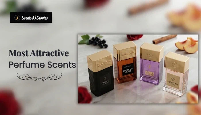 Scents 'N Stories web banner titled "Most Attractive Perfume Scents" featuring a framed collection of four luxury fragrance bottles surrounded by fresh ingredients.
