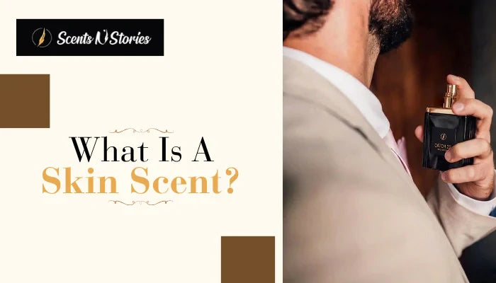 What Is a Skin Scent? The Complete Guide to Soft, Intimate Fragrances