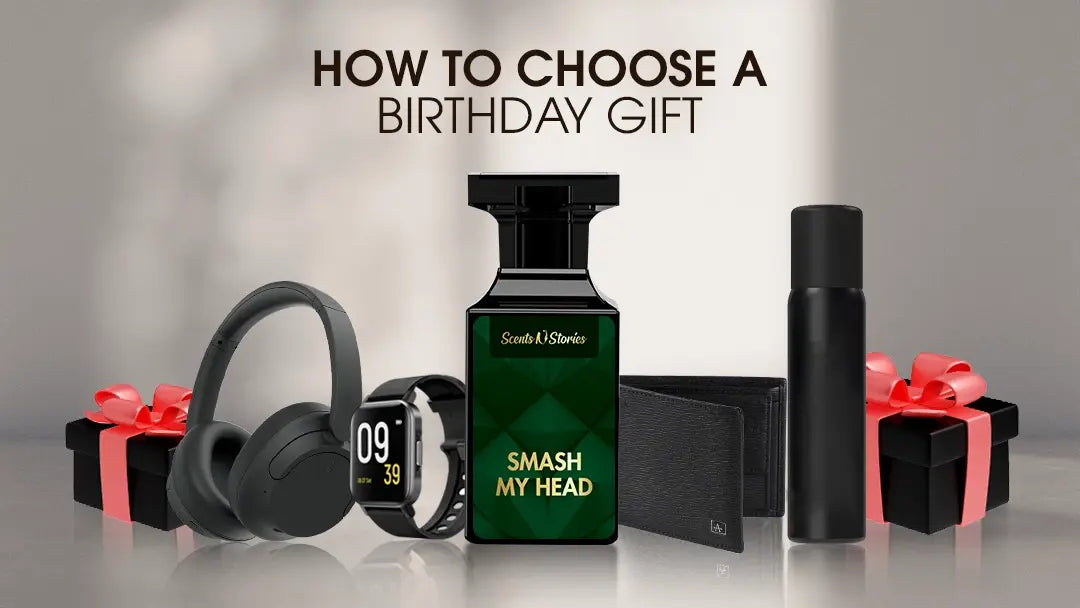 how to choose a birthday gift